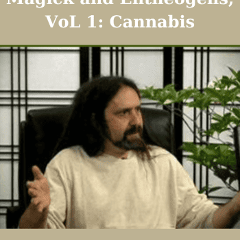 Magick and Entheogens, VoL 1: Cannabis By PhiKp H. Farber