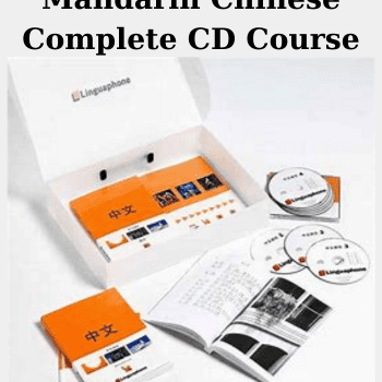 Mandarin Chinese Complete CD Course By Unguaphone