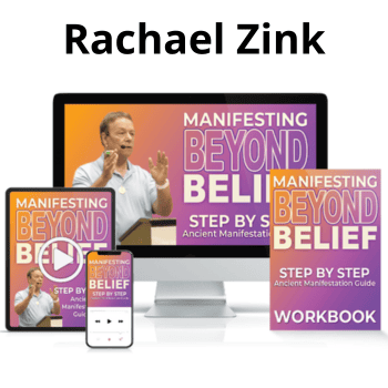 Manifesting Beyond Belief By Robert Zink and Rachael Zink