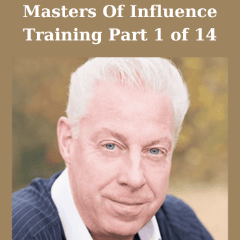 Masters Of Influence Training Part 1 of 14 By David Shephard