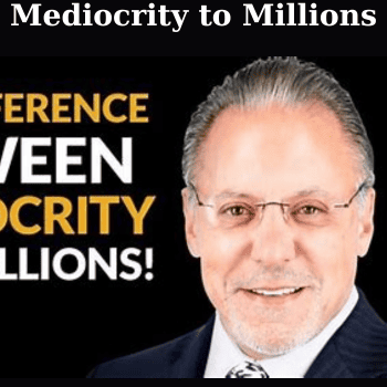Mediocrity to Millions By Jay Abraham