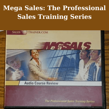 Mega Sales: The Professional Sales Training Series By Peter Droubay
