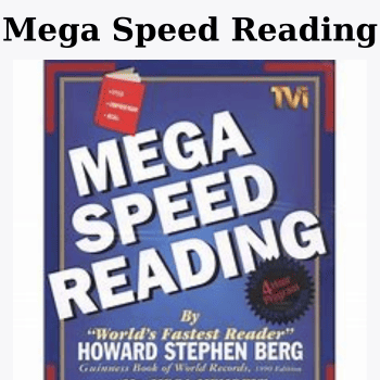 Mega Speed Reading By Howard Stephen Berg and Kevin Trudeau