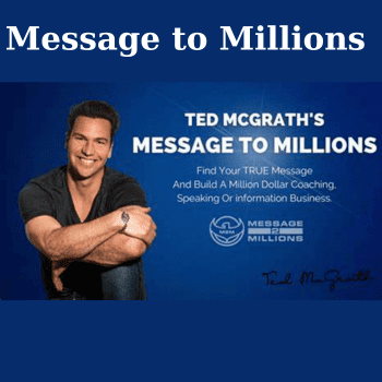 Message to Millions By Tedd McGrath