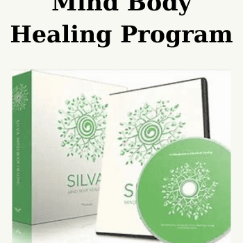 Mind Body Healing Program By Silva