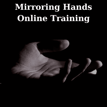 Mirroring Hands Online Training By Richard Hill