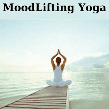 MoodLifting Yoga By YogFit