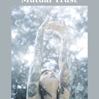 Mutual Trust By Patricia Albere
