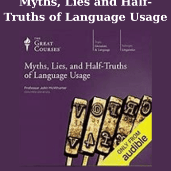 Myths, Lies and Half-Truths of Language Usage By TTC Video
