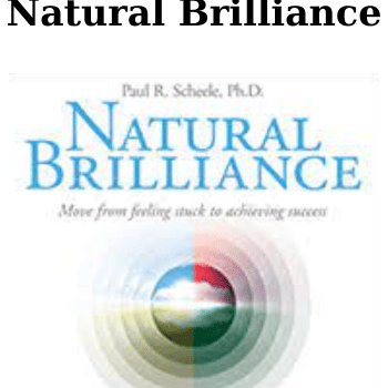 Natural Brilliance By Paul Scheele