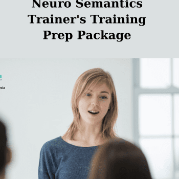 Neuro Semantics Trainer's Training Prep Package By Michael Hall