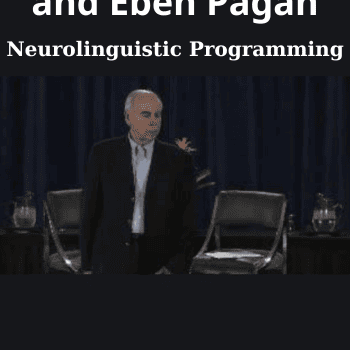 Neurolinguistic Programming By Wyatt Woodsmall and Eben Pagan