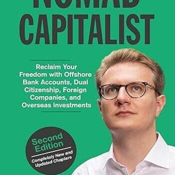 Nomad Capitalist Passport to Freedom By Andrew Henderson