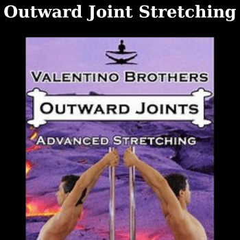 Outward Joint Stretching By Valentlno Brothers