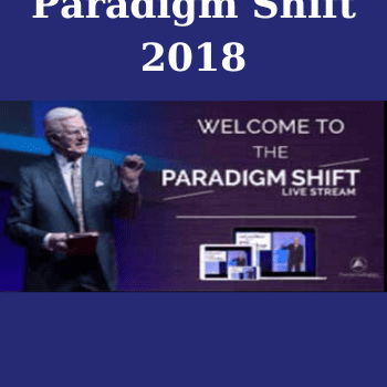 Paradigm Shift 2018 By Bob Proctor