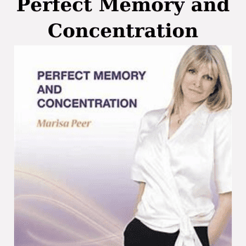 Perfect Memory and Concentration By Marisa Peer