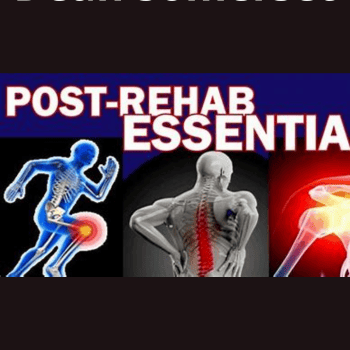 Post Rehab Essentials By Dean Somerset
