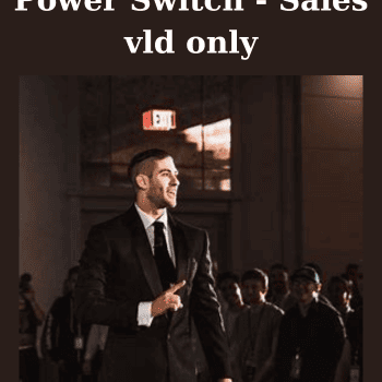 Power Switch - Sales vld only By Jason Capital