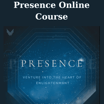 Presence Online Course By A.H. Almaas