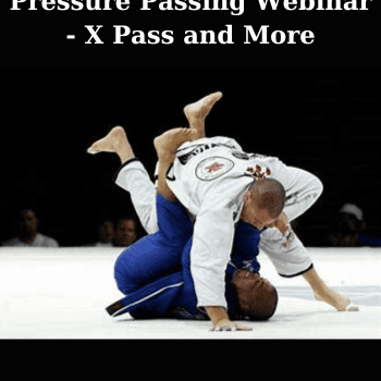 Pressure Passing Webinar - X Pass and More By Rafael Lovato