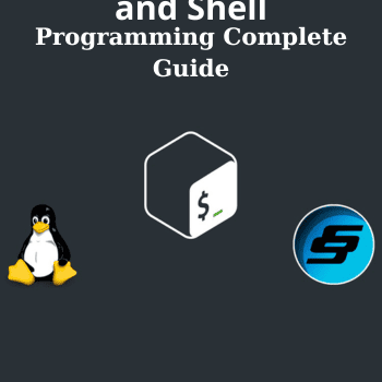 Programming Complete Guide By Bash Scripting, Linux and Shell