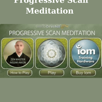 Progressive Scan Meditation By Wild Divine