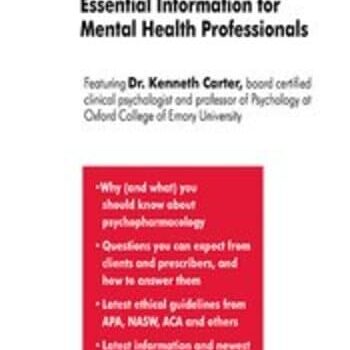 Psychopharmacology: Essential Information for Mental Health Professionals By Kenneth Carter