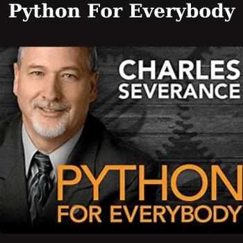 Python For Everybody By Charles Severance