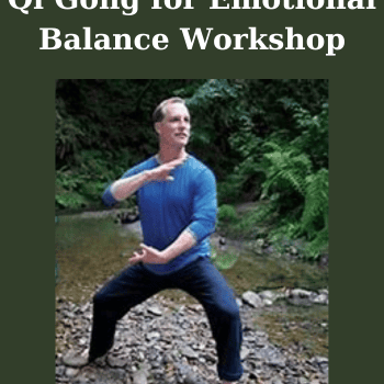 Qi Gong for Emotional Balance Workshop By lee Holden