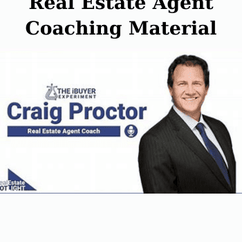 Real Estate Agent Coaching Material By Craig Proctor