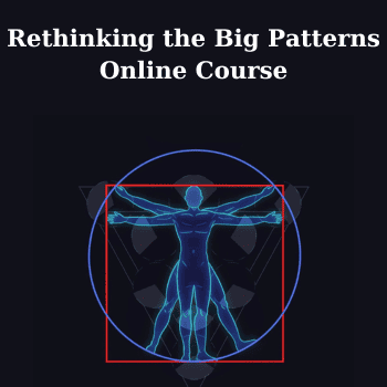 Rethinking the Big Patterns Online Course By Pat Davidson