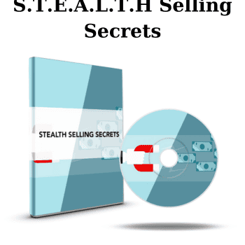 S.T.E.A.L.T.H Selling Secrets By David Snyder