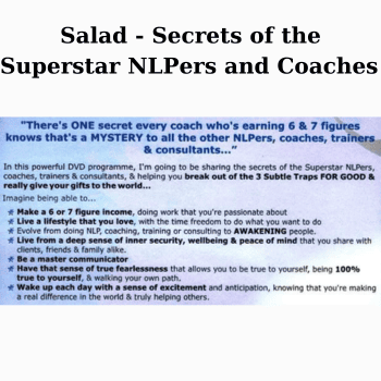 Salad - Secrets of the Superstar NLPers and Coaches By Jamie Smart