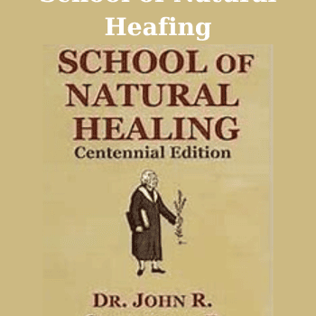 School of Natural Heafing By Dr. John R. Christopher