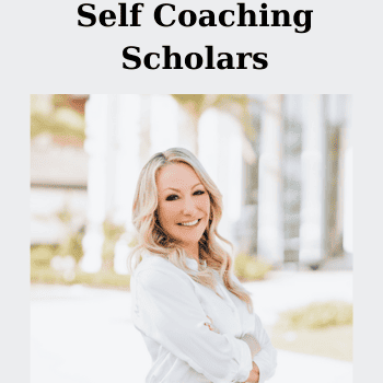 Self Coaching Scholars By The Life Coach School