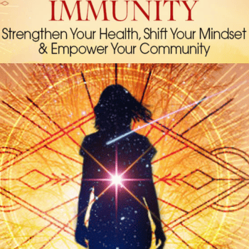 Shamanic Practices for Spiritual Immunity By Sandra Ingerman