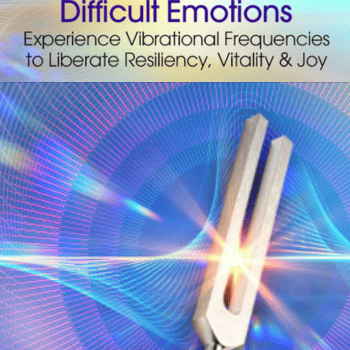Sound Healing Alchemy to Transmute Difficult Emotions By Eileen McKusick