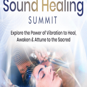 Sound Healing Summit 2022 By Shift Network