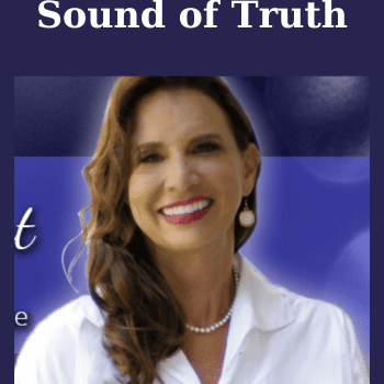 Sound of Truth By Julie Renee