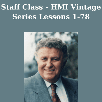 Staff Class - HMI Vintage Series Lessons 1-78 By Dr. John Kappas