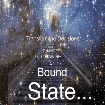 StateBound for Change Transforming Decisions By John Overdurf