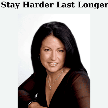 Stay Harder Last Longer By Victoria Wizell