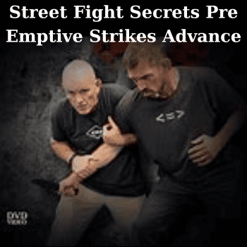 Street Fight Secrets Pre Emptive Strikes Advance By Richard Grannon