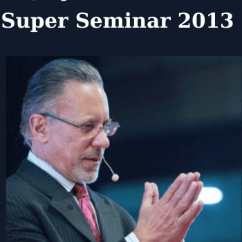 Super Seminar 2013 By Jay Abraham