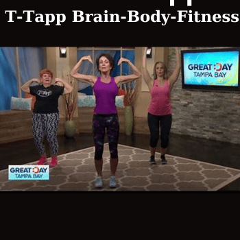 T-Tapp Brain-Body-Fitness By Teresa Tapp