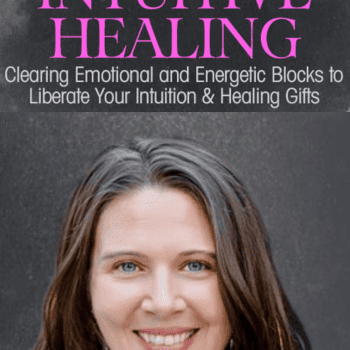 The 4 Foundations of Intuitive Healing By Wendy De Rosa