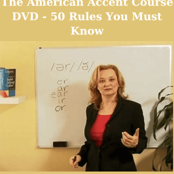 The American Accent Course - 50 Rules You Must Know By Lisa Mojsln