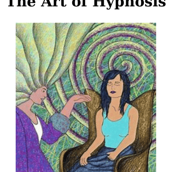 The Art of Hypnosis By Matthew B. James