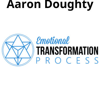 The Emotional Tranformation Process By Aaron Doughty