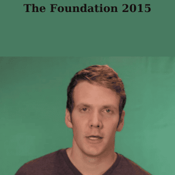 The Foundation 2015 By Dane Maxwell